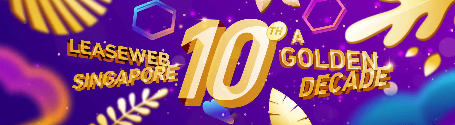 Leaseweb Singapore Celebrates 10 Golden Years
