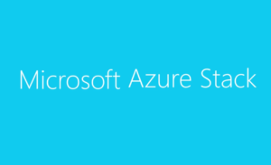 Microsoft Azure Stack